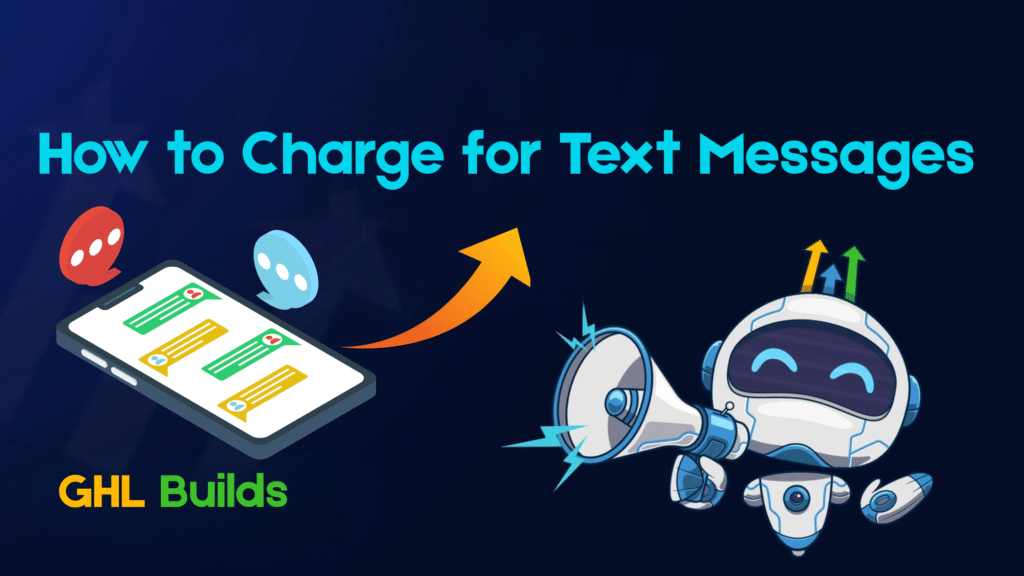 How to Charge for Text Messages