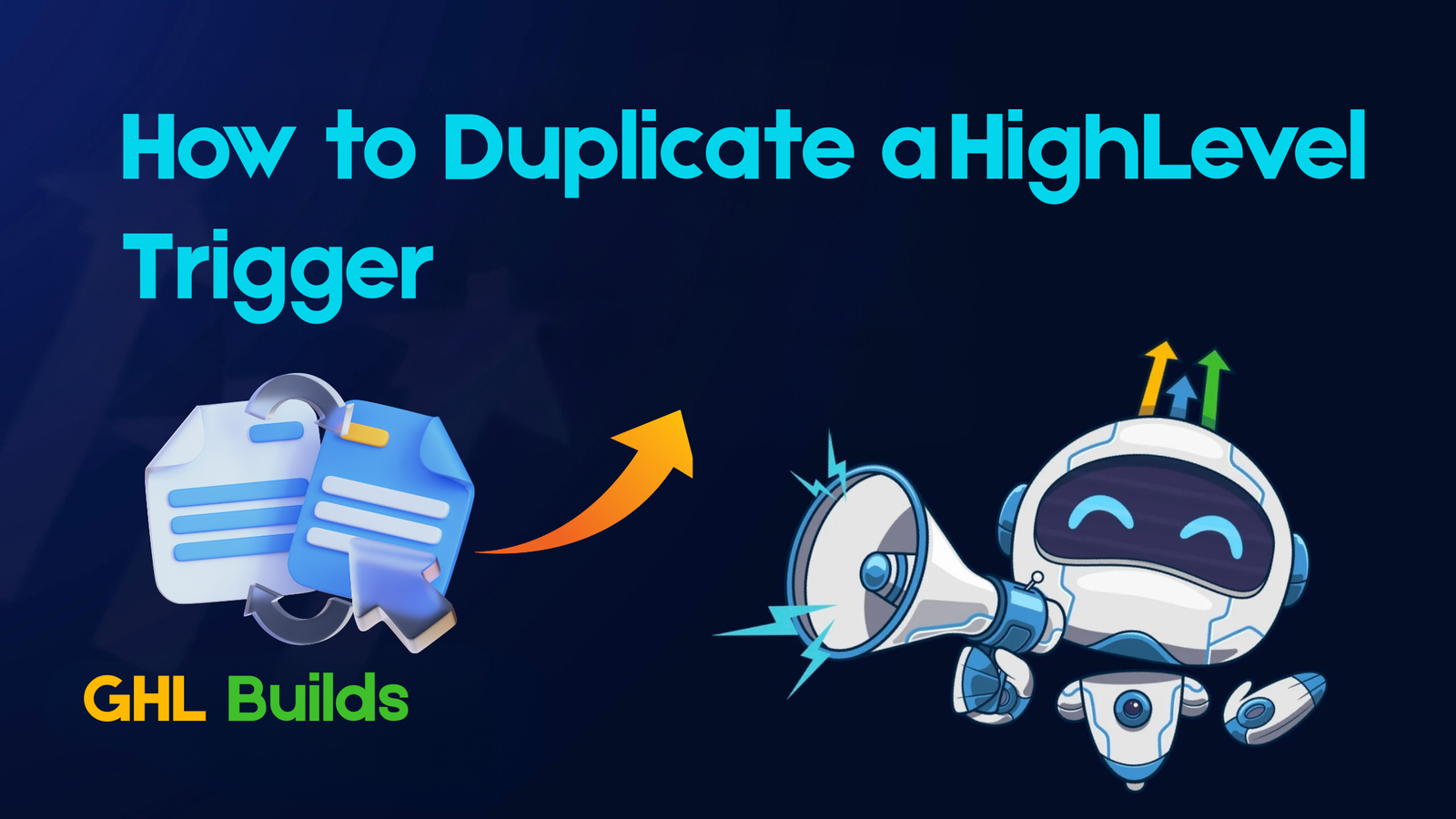 How to Duplicate a HighLevel Trigger