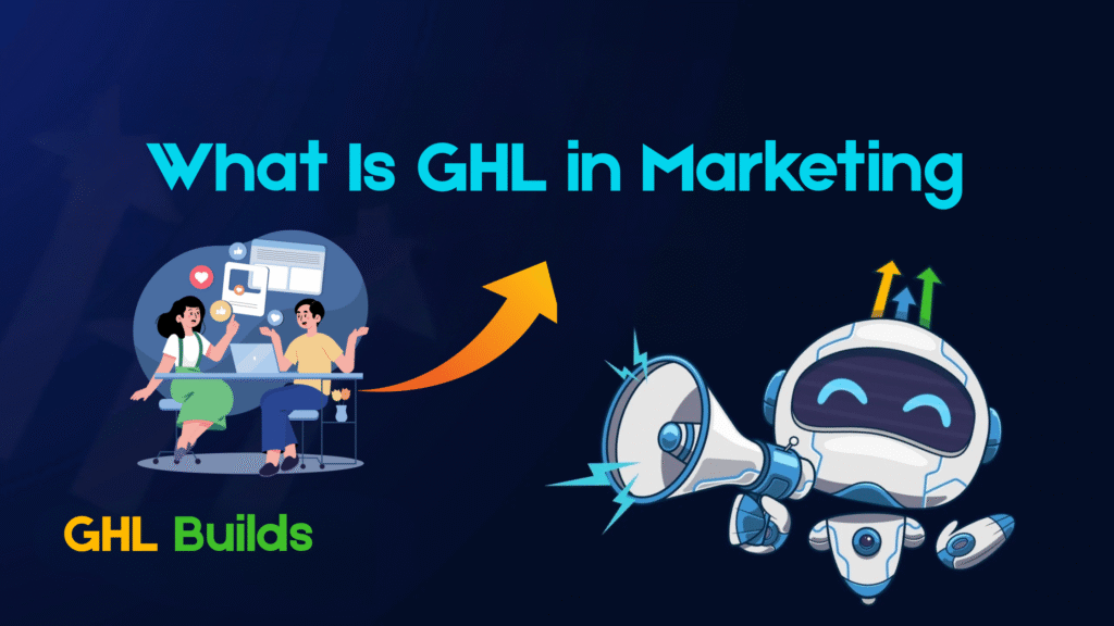 GHL in Marketing