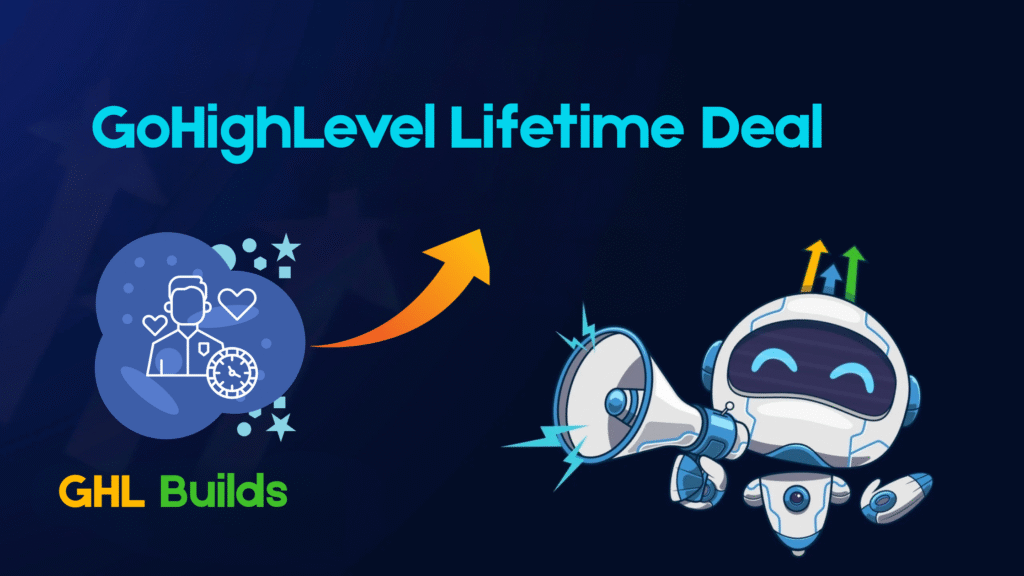 GoHighLevel Lifetime Deal